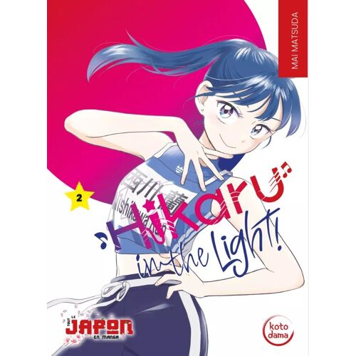 Hikaru In The Light ! - Tome 2