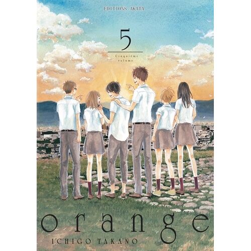Orange - Ichigo Takano - Tome 5