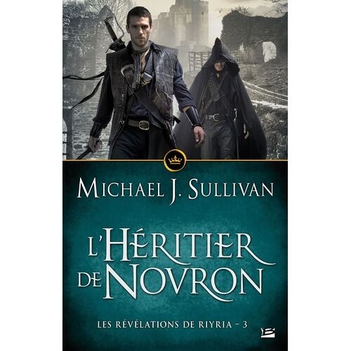 Les Révélations De Riyria - Tome 3 - L'héritier De Novron