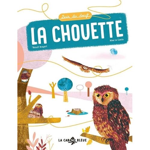 Suis Du Doigt La Chouette