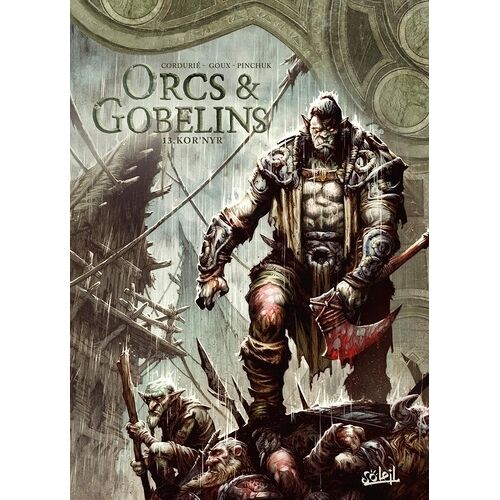 Terres D'arran : Orcs & Gobelins - Tome 13 - Kor'nyr