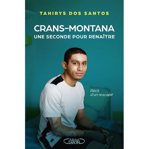 Crans-Montana - Une Seconde Pour Renaître