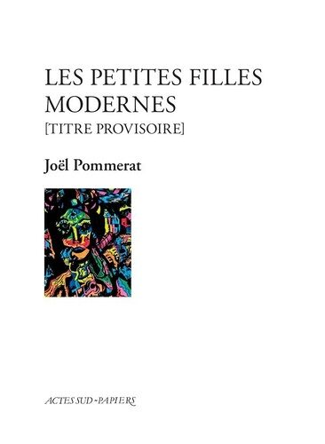 Les Petites Filles Modernes - Titre Provisoire