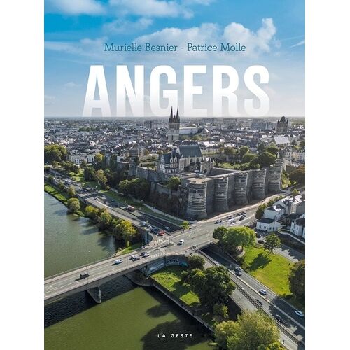 Angers (Coll - Villes Et Rivages)
