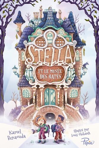 Stella Et Le Musée Des Ratés