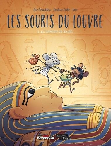 Les Souris Du Louvre - Tome 2 - Le Damier De Babel