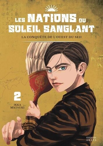Nations Du Soleil Sanglant (Les) - Tome 2