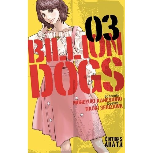 Billion Dogs - Tome 3