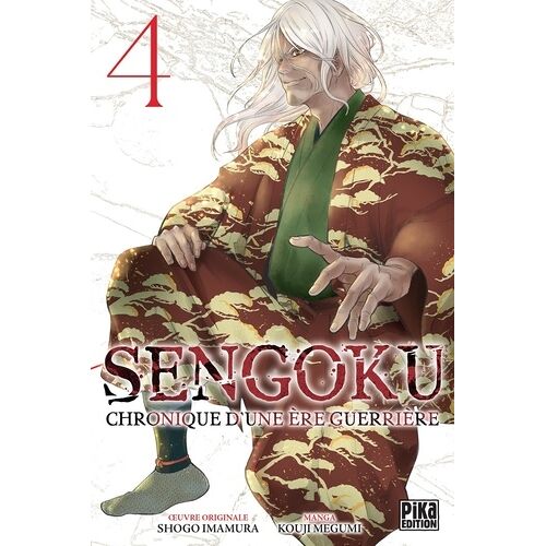 Sengoku ? Chronique D'une Ère Guerrière - Tome 4