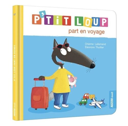 P'tit Loup - P'tit Loup Part En Voyage
