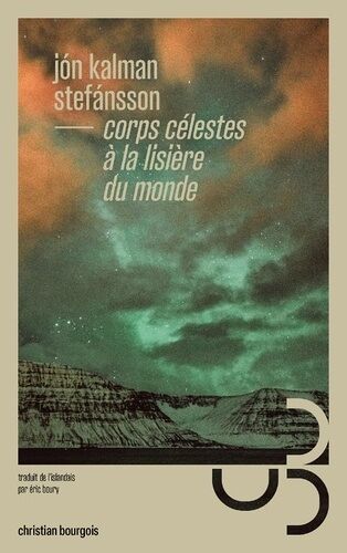Corps Célestes À La Lisière Du Monde