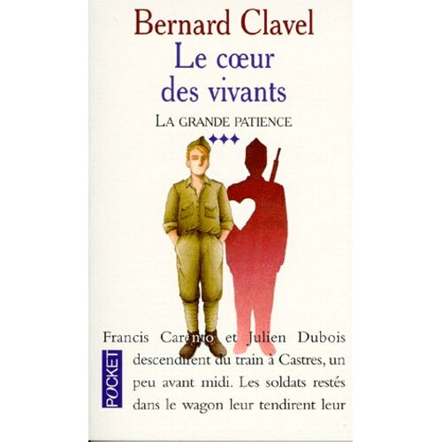La Grande Patience - Tome 3 - Le Coeur Des Vivants