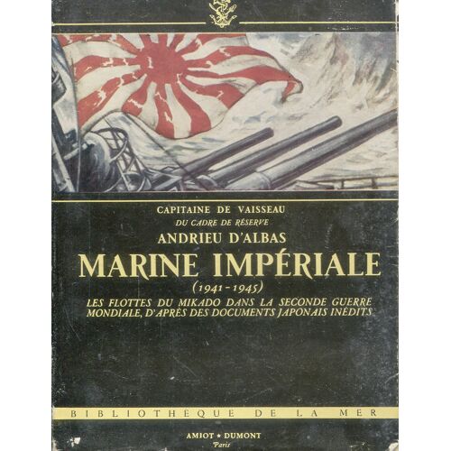 Andrieu D'Albas - Marine Impériale