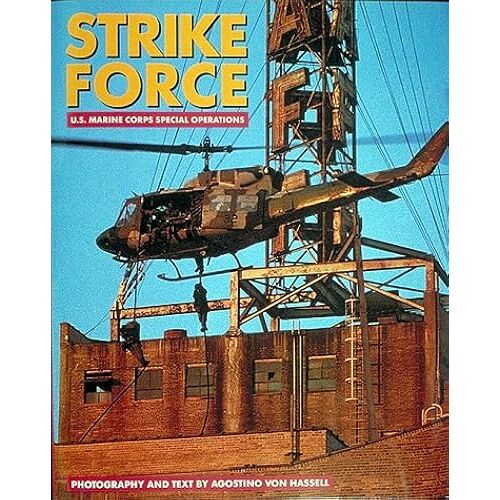 Strike Force: U.S. Marine Corps Special Operations