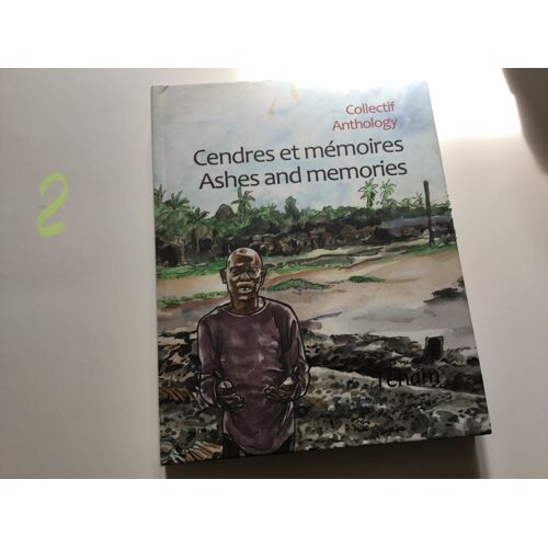 Cendres Et Mémoires Ashes And Memories .