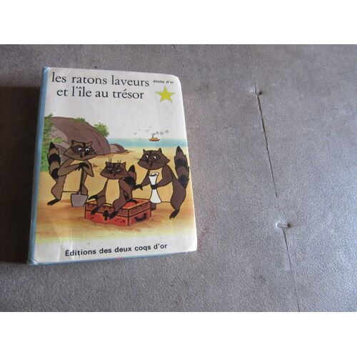 Les Ratons Laveurs Et Ile Au Tresor Editions Deux Coqs D Or 1969