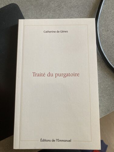 « Traité Du Purgatoire » De Sainte Catherine De Gênes