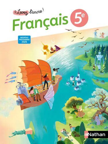 Français 5e - Levez L'Ancre - Edition 2026