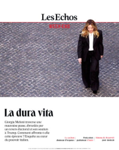 Les Echos Week End 488 : La Dura Vita