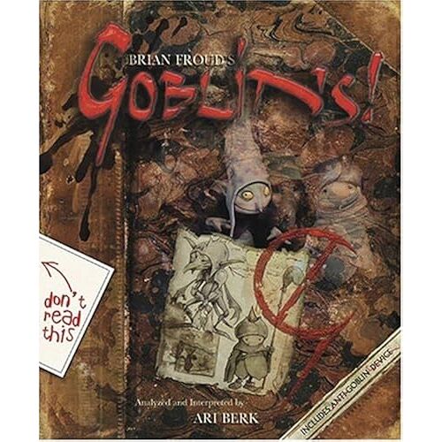 Brian Froud's Goblins!