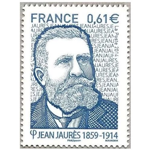 France 2014, Très Beau Timbre Neuf** Luxe Yvert 4869, Jean Jaurès, Homme Politique Français, Assassiné Le 31 Juillet 1914 Par Le Nationaliste Raoul Villain, Acquitté Pour Cet Acte En 1919.