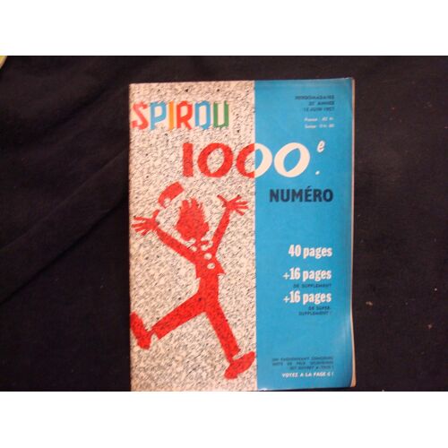 Spirou N°1000 + Supplément 8 Pages