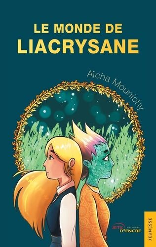 Le Monde De Liacrysane