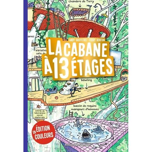 La Cabane À 13 Étages - Tome 1