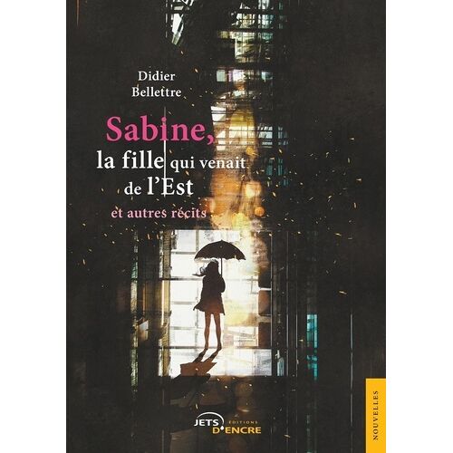Sabine, La Fille Qui Venait De L'est