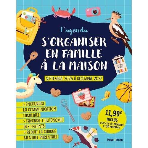L'agenda S'organiser En Famille À La Maison - Avec 1 Planche De Stickers Et 50 Recettes