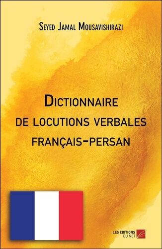 Dictionnaire De Locutions Verbales Français-Persan