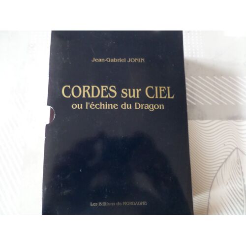 Cordes Sur Ciel Ou L'Échine Du Dragon