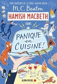 Hamish Macbeth - Tome 29 - Panique En Cuisine !