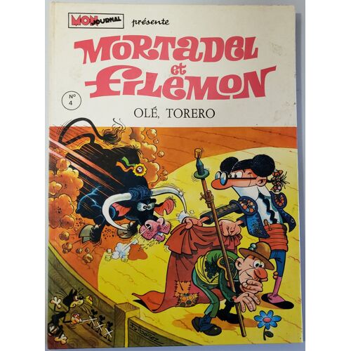 Mortadel Et Filemon - Olé, Torera (Tome 4)