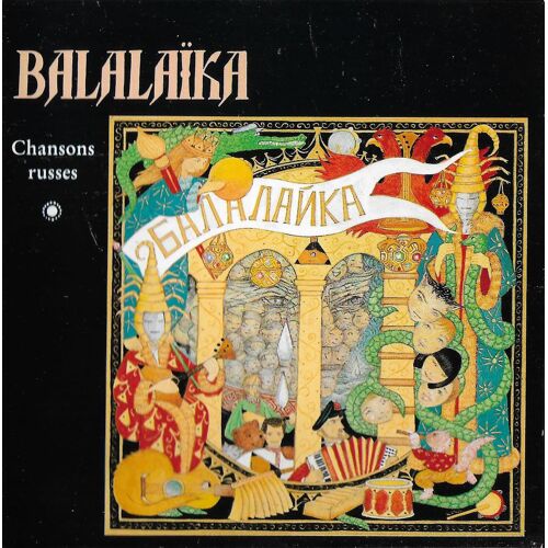 Balalaïka : Chansons Russes