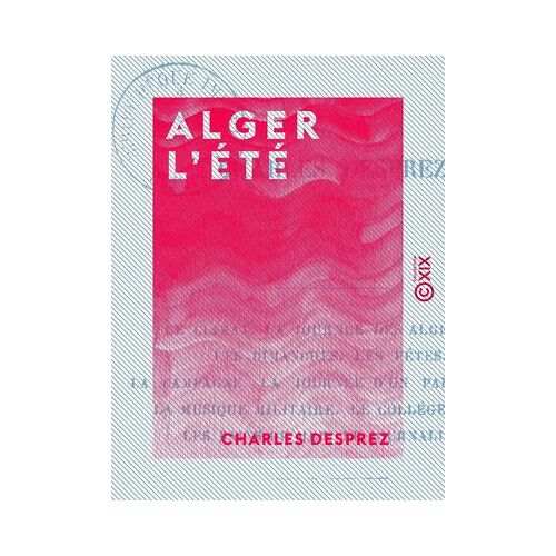 Alger L'été