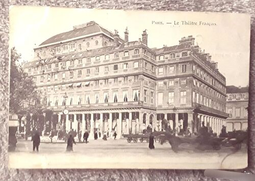 Carte Postale Ancienne Paris - Le Théâtre Français