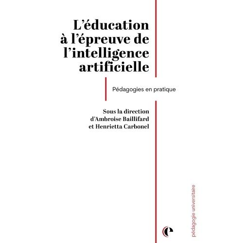 L'éducation À L'épreuve De L'intelligence Artificielle - Pédagogies En Pratique