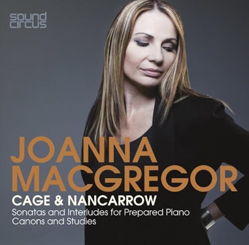 Joanna Macgregor: Sonatas & Interludes For Prepare