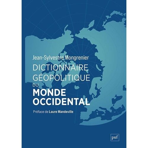 Dictionnaire Géopolitique Du Monde Occidental