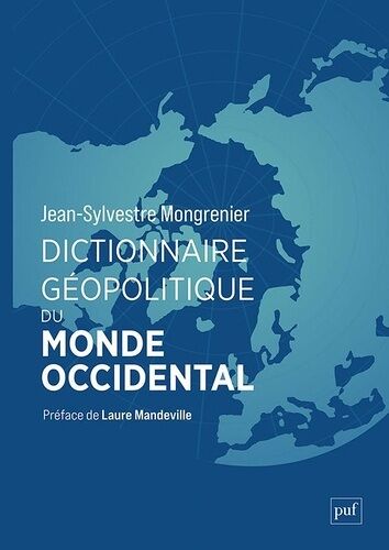Dictionnaire Géopolitique Du Monde Occidental