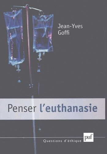 Penser L'euthanasie