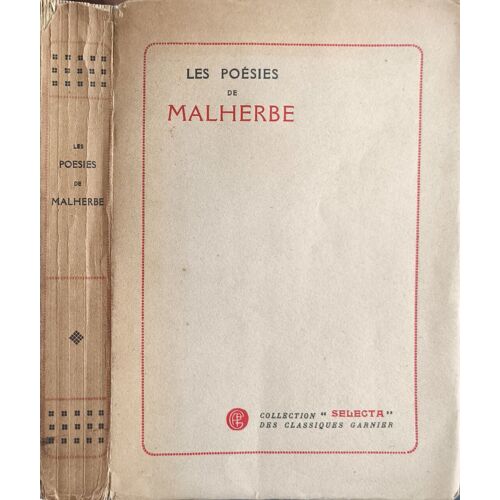 Les Poésies De Malherbe - Numéroté 131/1000 Sur Papier Pur Fil