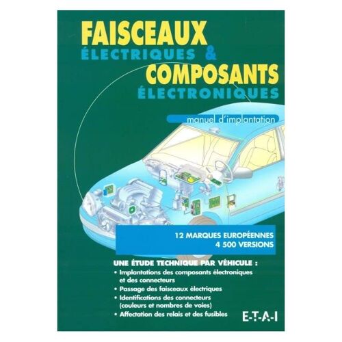 Faisceaux Électriques Et Composants Électroniques - 1998