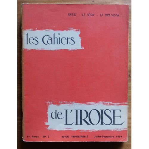 Les Cahiers De L'iroise N° 7 - Juillet Septembre 1955
