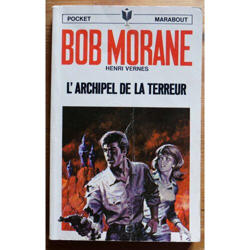 Bob Morane - L'archipel De La Terreur