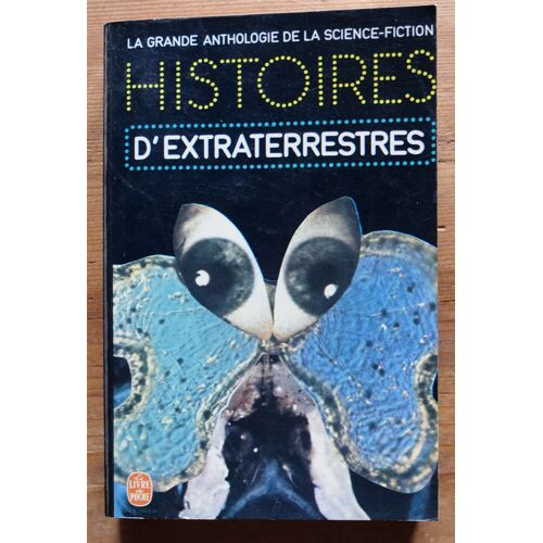 La Grande Anthologie De La Science-Fiction - Histoires D'extraterrestres
