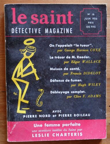 Le Saint -Détective Magazine - Numéro 16 De Juin 1956