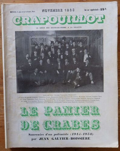 Crapouillot - Numéro De Novembre 1938 : « Le Panier De Crabes - Souvenirs D'un Polémiste (1915-1938) »