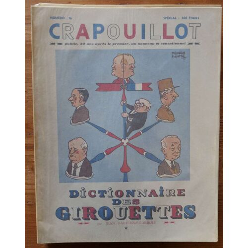 Crapouillot - Numéro 36 : « Dictionnaire Des Girouettes »